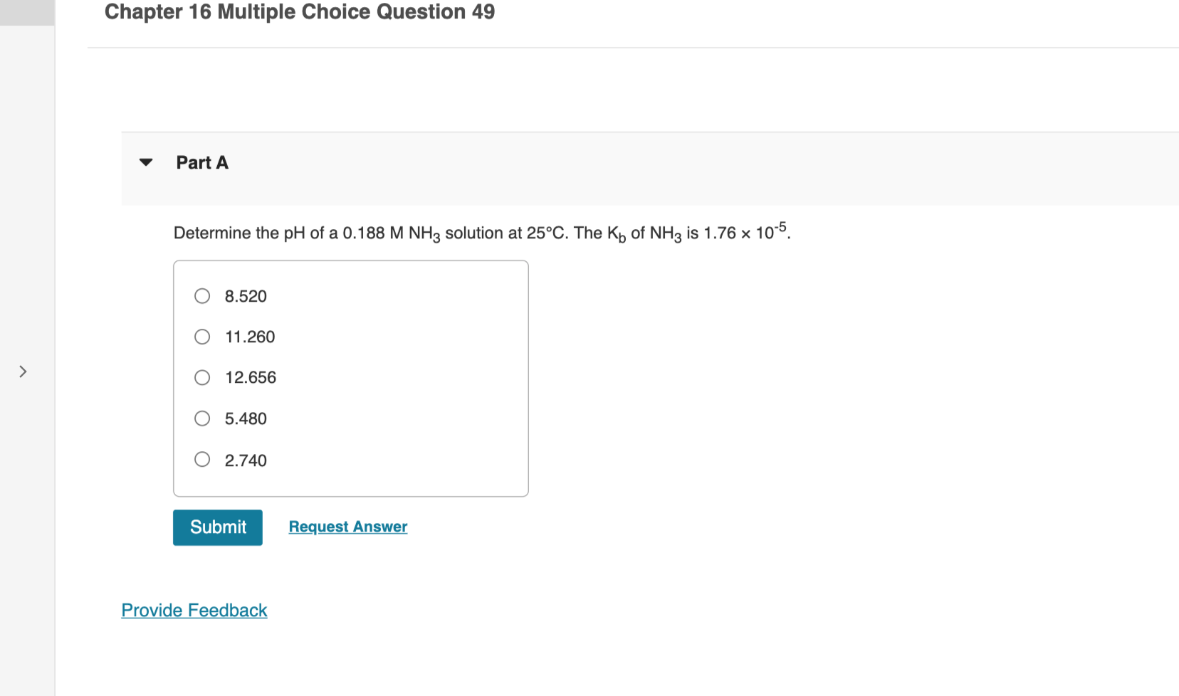 Solved Determine The Ph Of A 0.188mnh3 Solution At 25∘c. The 