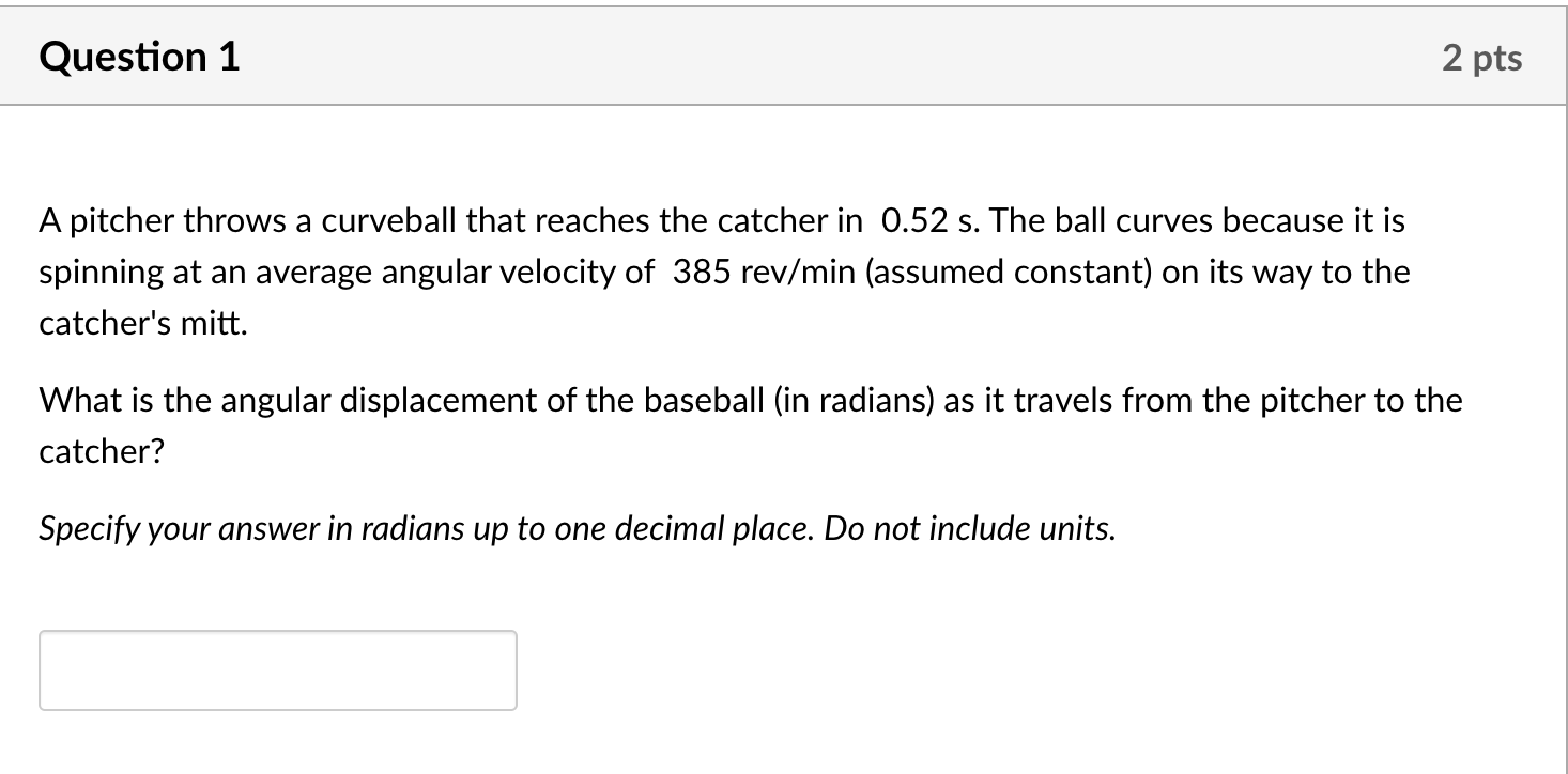 Solved A pitcher throws a curveball that reaches the catcher