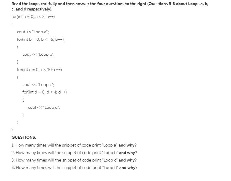 Solved Read the loops carefully and then answer the four | Chegg.com