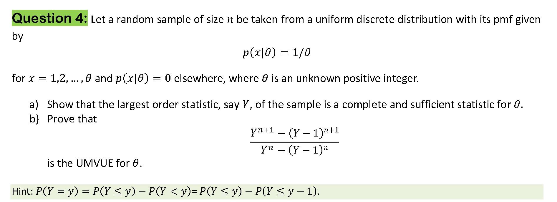 Solved Question 4: Let a random sample of size n be taken | Chegg.com