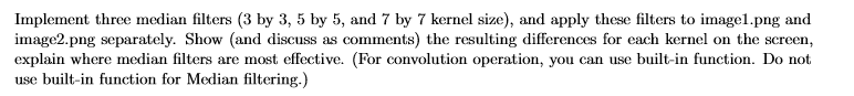 Implement a two-dimensional Gaussian kernel with a | Chegg.com