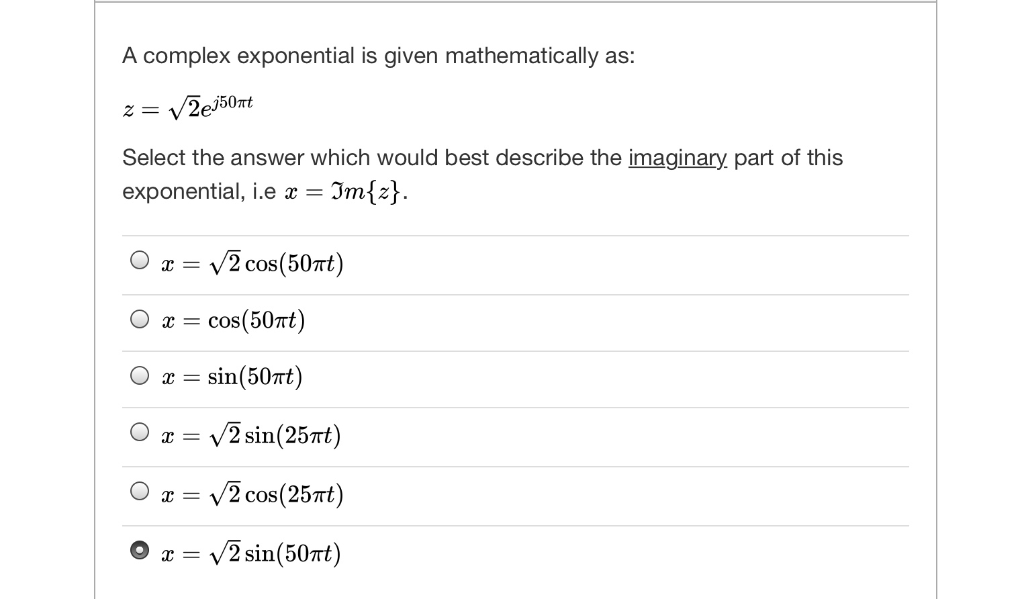 Solved A complex exponential is given mathematically as: | Chegg.com