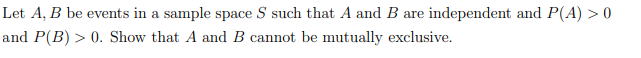 Solved Let A, B be events in a sample space S such that A | Chegg.com