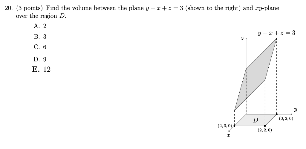 Solved 20, (3 points) Find the volume between the plane yx