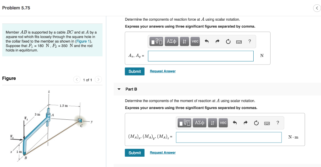 Solved Problem 5.75 Determine the components of reaction | Chegg.com