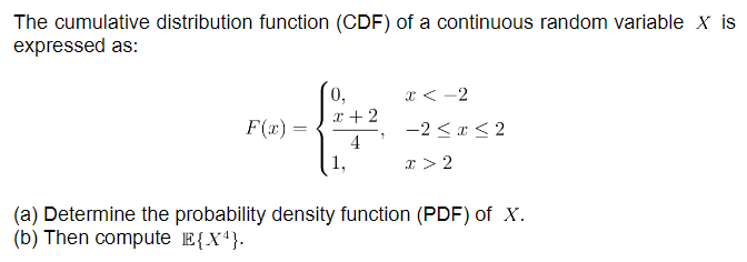 Solved The cumulative distribution function (CDF) of a | Chegg.com