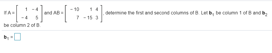 Solved - 10 - 4 1 4 If A = Determine The First And Second | Chegg.com