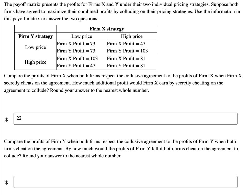 Solved The Payoff Matrix Presents The Profits For Firms X | Chegg.com