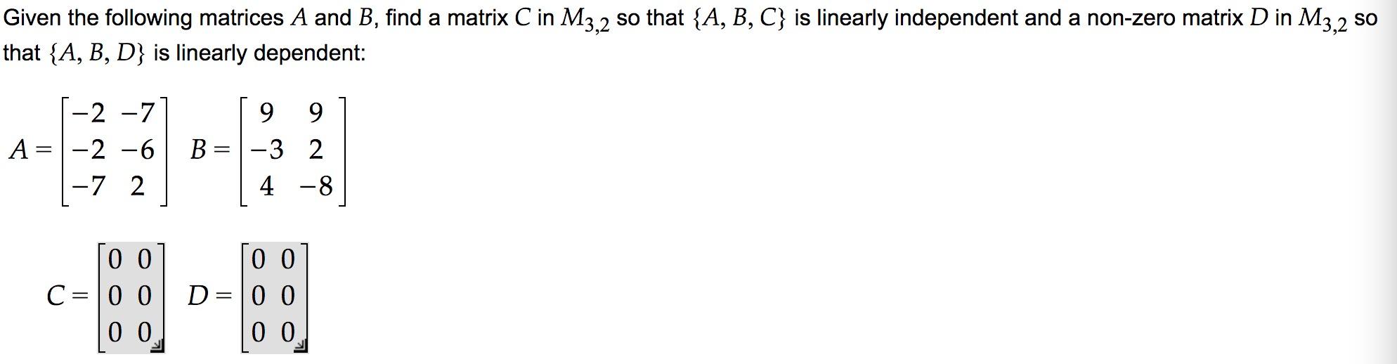 Solved Given The Following Matrices A And B, Find A Matrix C | Chegg.com