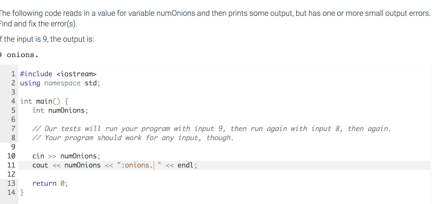 Solved The following code reads in a value for variable | Chegg.com