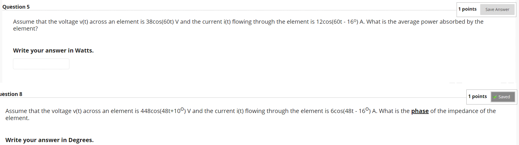 Solved Question 5 1 points Save Answer Assume that the | Chegg.com