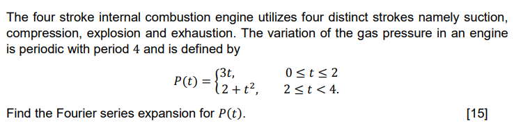 Solved The four stroke internal combustion engine utilizes | Chegg.com