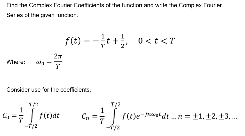 Solved Find the Complex Fourier Coefficients of the function | Chegg.com