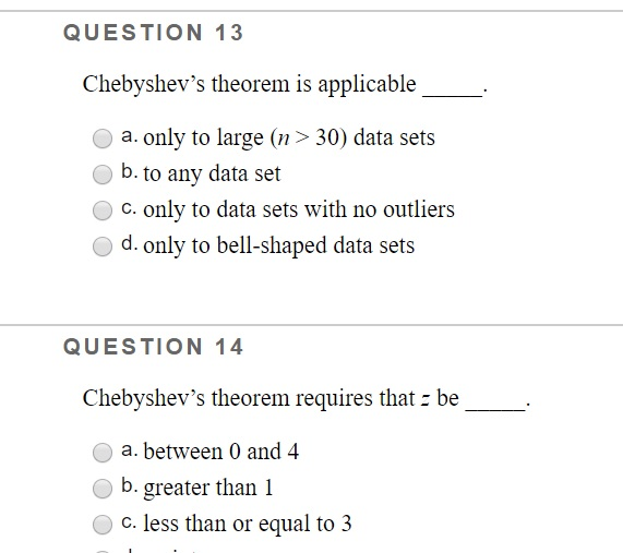 solved-question-13-chebyshev-s-theorem-is-applicable-a-only-chegg