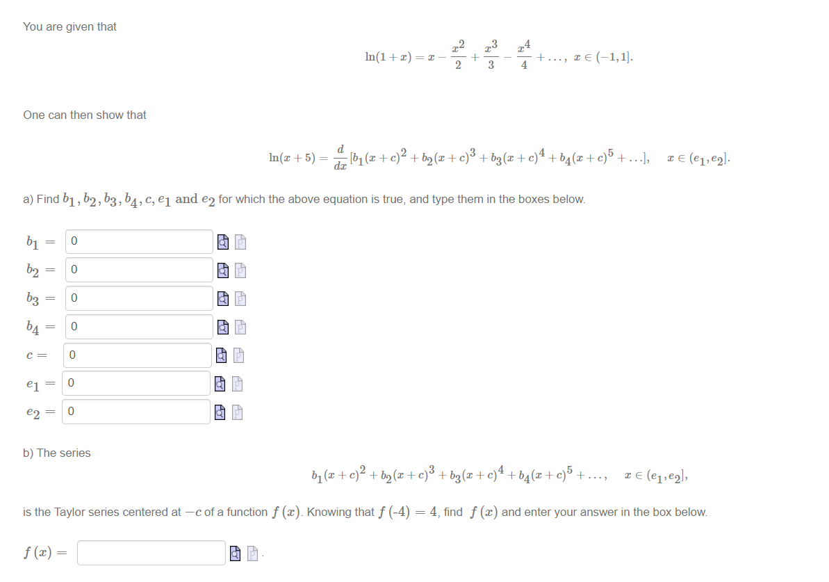 Solved You Are Given That Ln 1 X X X22 X33 X44 X 1 1 Chegg Com