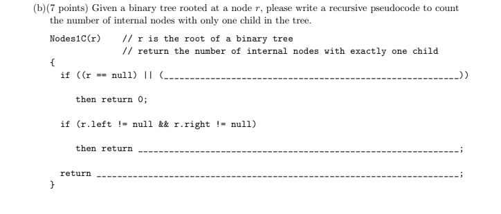 Solved (b)(7 points) Given a binary tree rooted at a node r, | Chegg.com