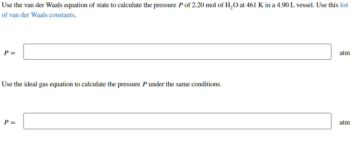 Solved Use the van der Waals equation of state to calculate | Chegg.com