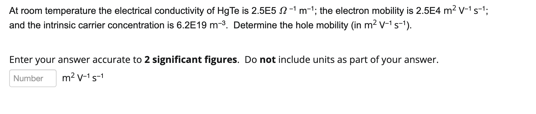 Solved At room temperature the electrical conductivity of | Chegg.com