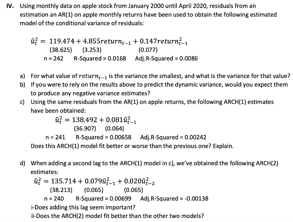 Iv Using Monthly Data On Apple Stock From January Chegg Com