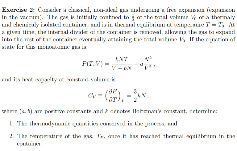 Solved Exercise 2: Consider a classical, non-ideal gas