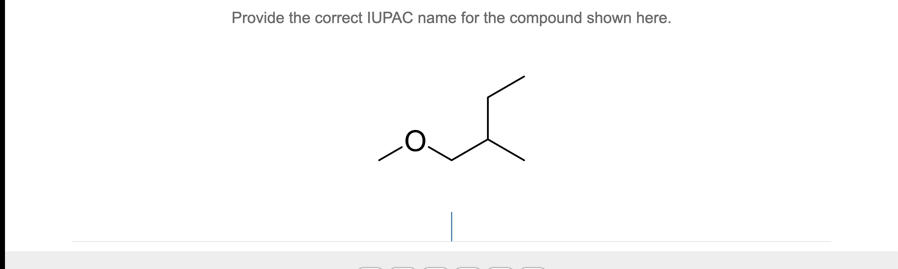 [Solved]: Provide The Correct IUPAC Name For The Compou