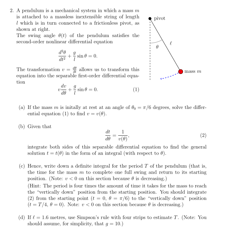 Solved pivot 2. A pendulum is a mechanical system in which a | Chegg.com