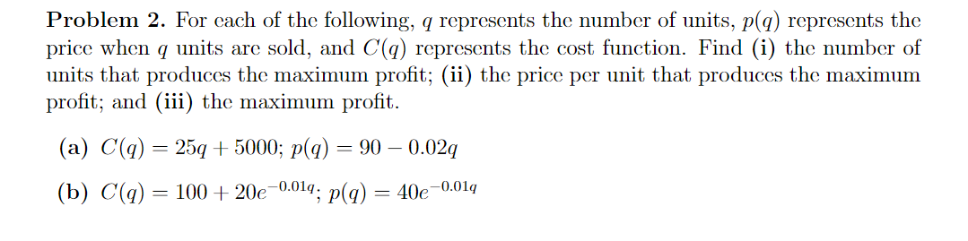 Solved Problem 2. For each of the following, q represents | Chegg.com