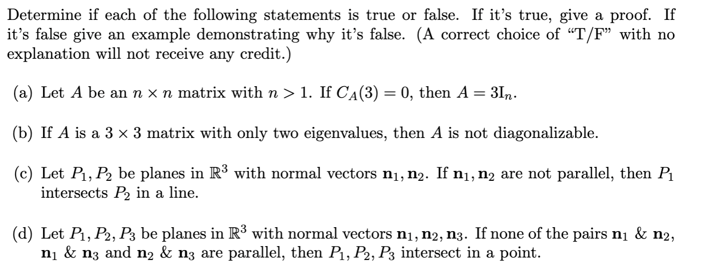 Solved Determine if each of the following statements is true | Chegg.com