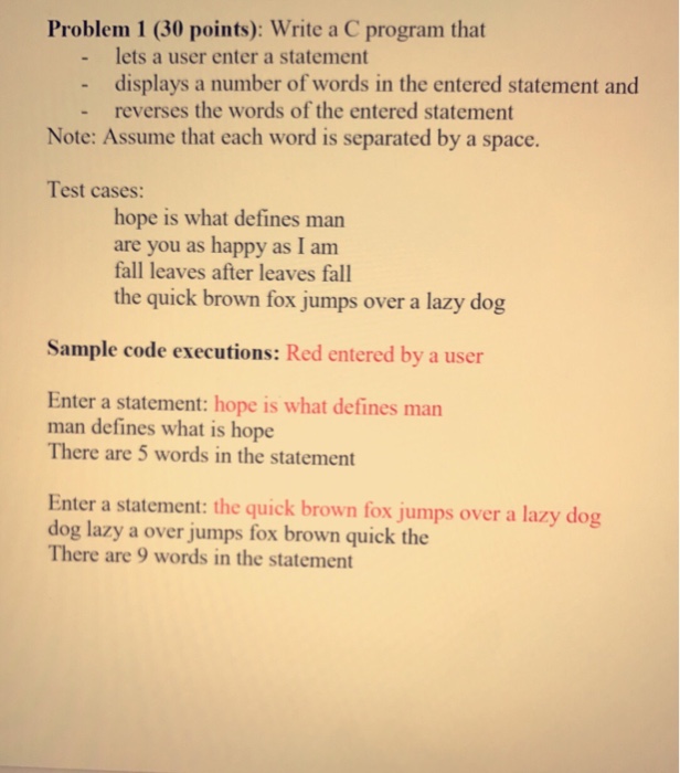 Solved Write a C program that lets a user enter a statement | Chegg.com