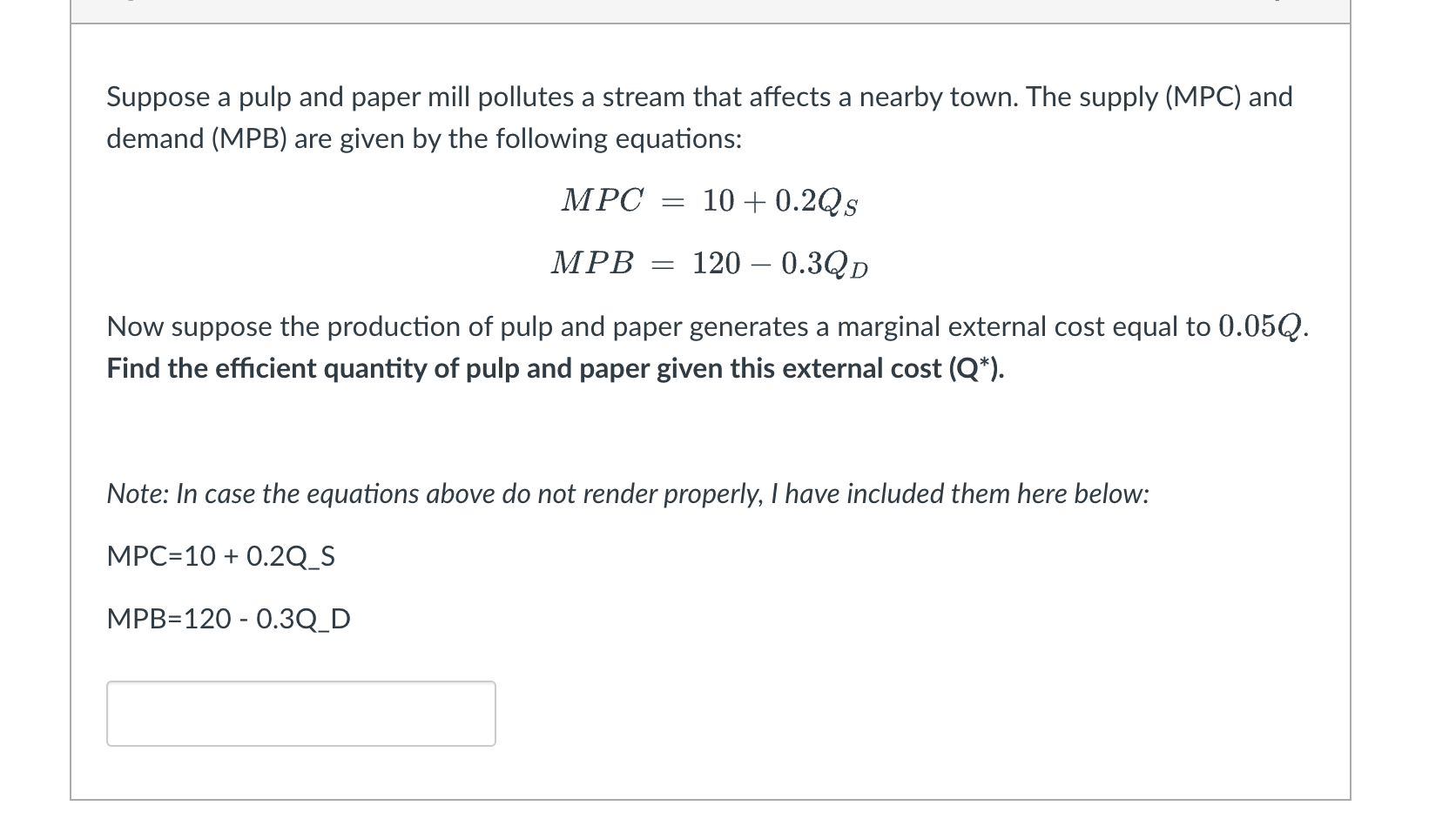Solved Suppose a pulp and paper mill pollutes a stream that | Chegg.com