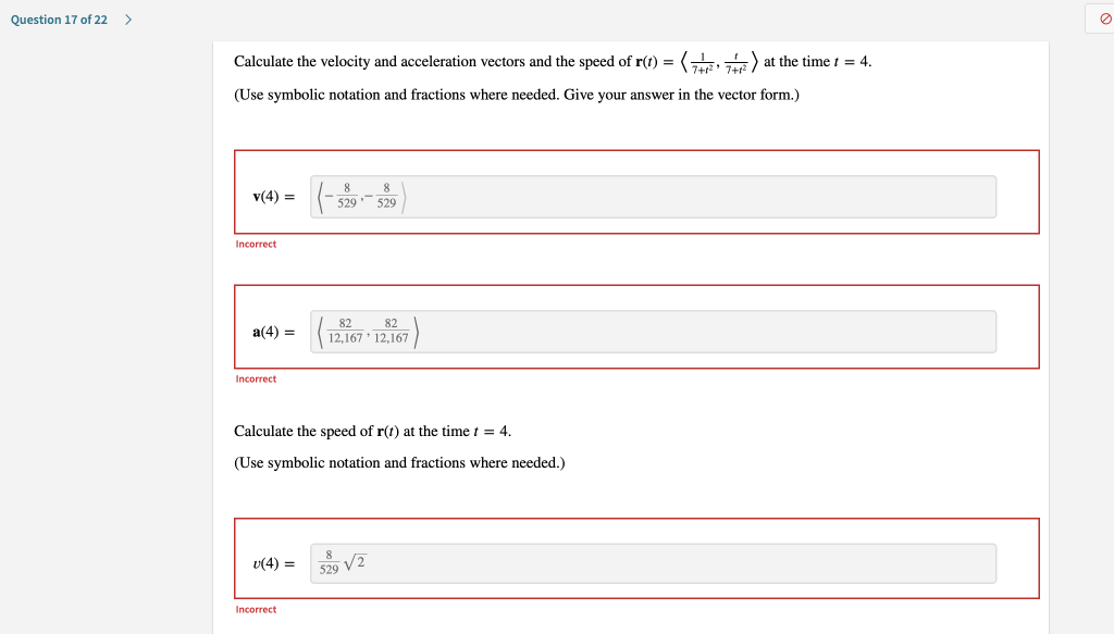 Solved Calculate the velocity and acceleration vectors and | Chegg.com
