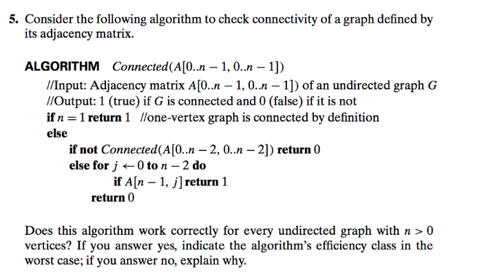 Solved 5. Consider the following algorithm to check | Chegg.com