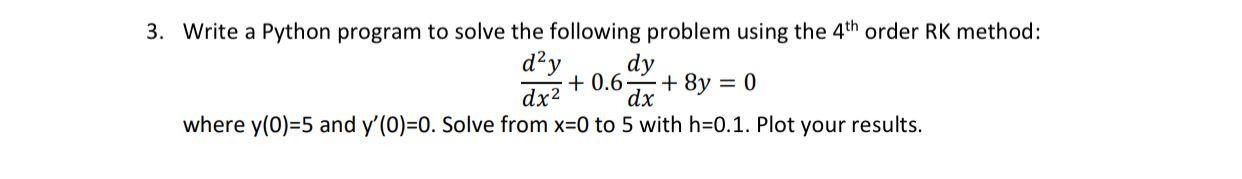 Solved 3. Write a Python program to solve the following | Chegg.com