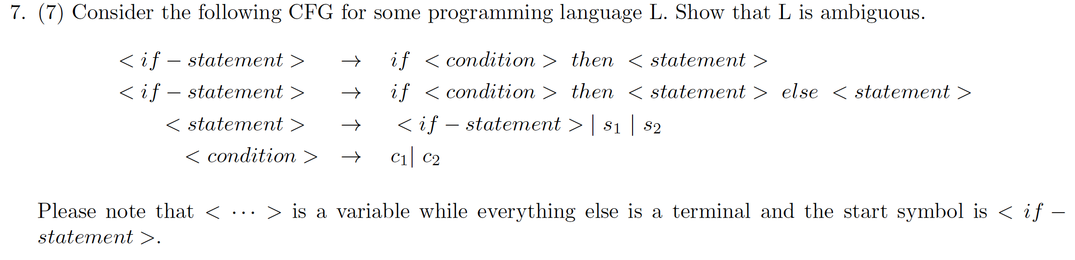 Solved 7. (7) Consider the following CFG for some | Chegg.com