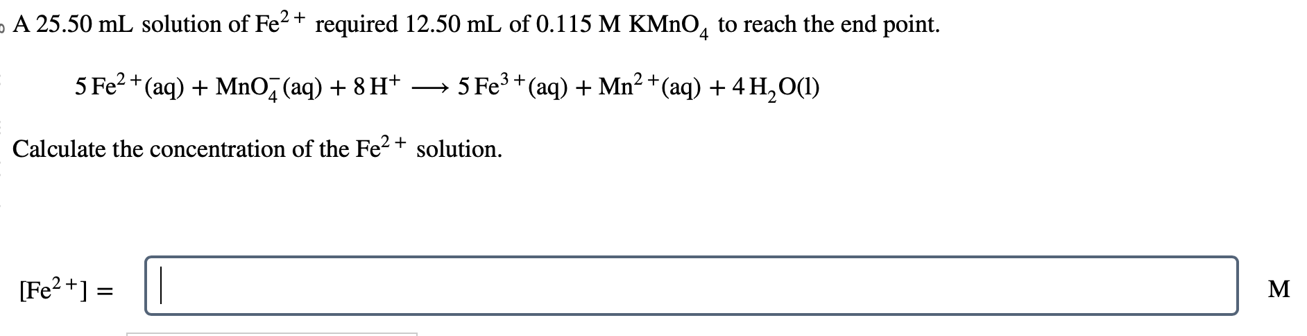 Solved A 25.50 mL solution of Fe2+ required 12.50 mL of | Chegg.com