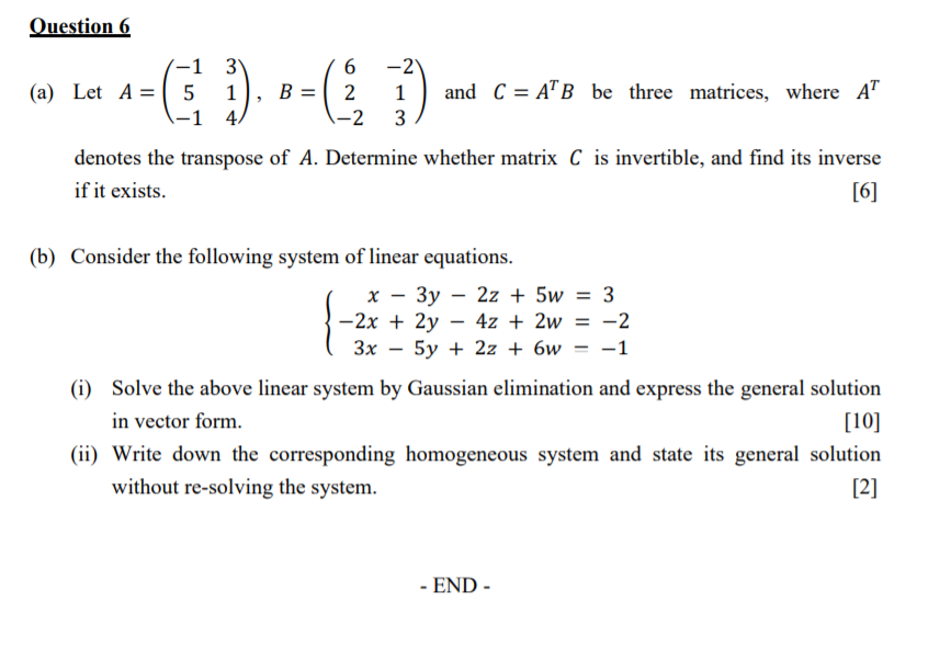 Solved Question 6 1 -1 3 6 -2 (a) Let A = ( 5 B= 2 1 and C = | Chegg.com