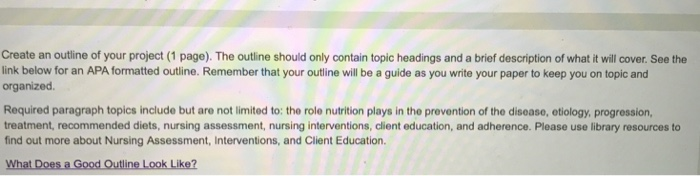 Solved Create an outline of your project (1 page). The | Chegg.com