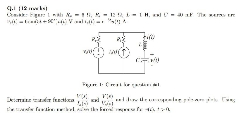 Solved Q 1 12 Marks Consider Figure 1 With R 6 W R 1 Chegg Com