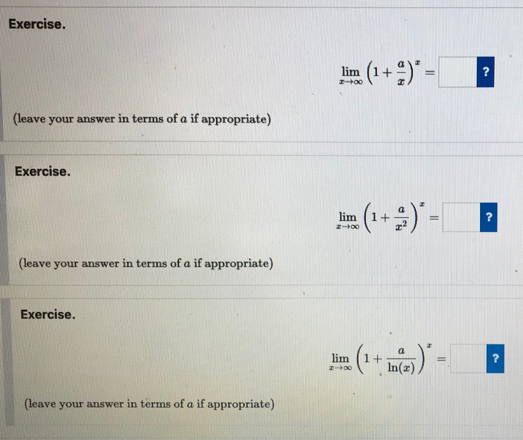 Solved Exercise. lim 0 (1+2) = ? (leave your answer in terms | Chegg.com