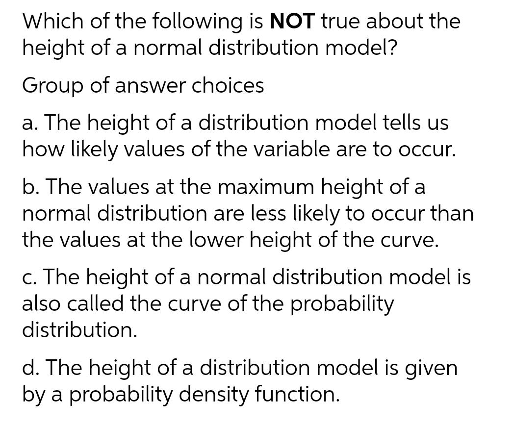 Solved a Which of the following is NOT true about the height | Chegg.com