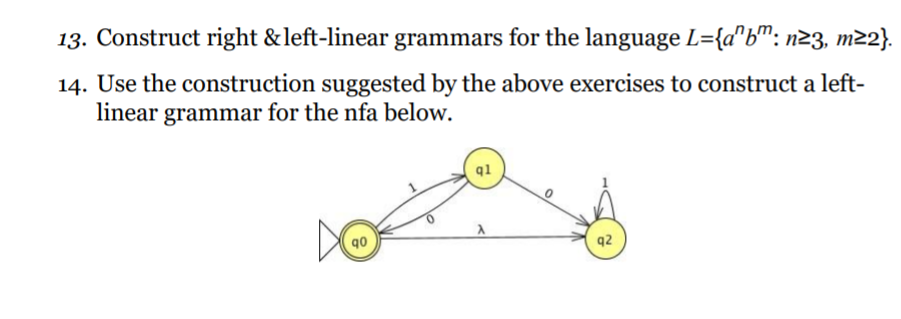 Solved 13. Construct Right & Left-linear Grammars For The | Chegg.com