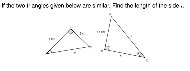 Solved If the two triangles given below are similar. Find | Chegg.com