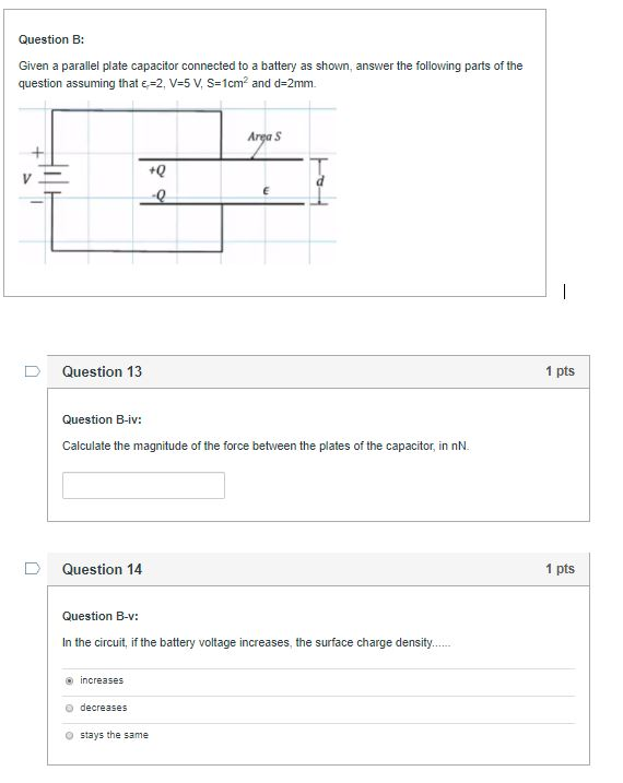 Solved Question B: Given a parallel plate capacitor | Chegg.com