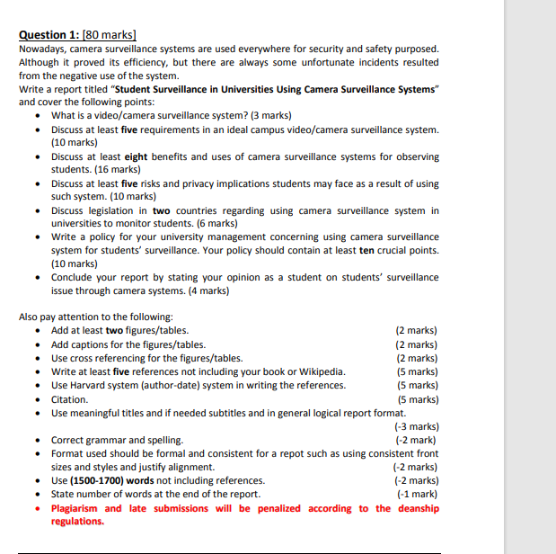 Solved Question 1: [80 marks] Nowadays, camera surveillance | Chegg.com