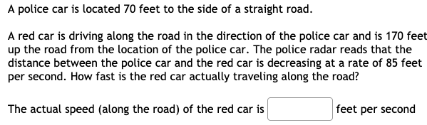 Solved A police car is located 70 feet to the side of a | Chegg.com