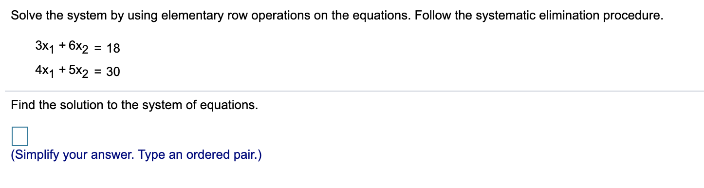 solved-solve-the-system-by-using-elementary-row-operations-chegg