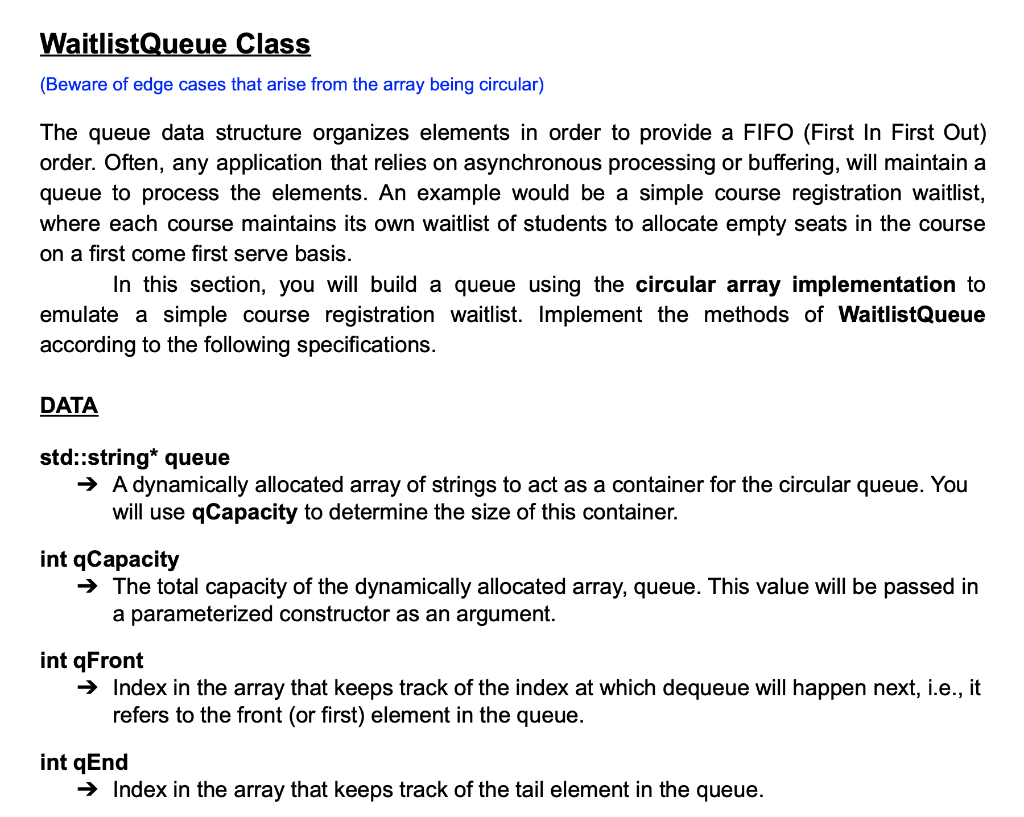 Solved WaitlistQueue Class (Beware of edge cases that arise | Chegg.com