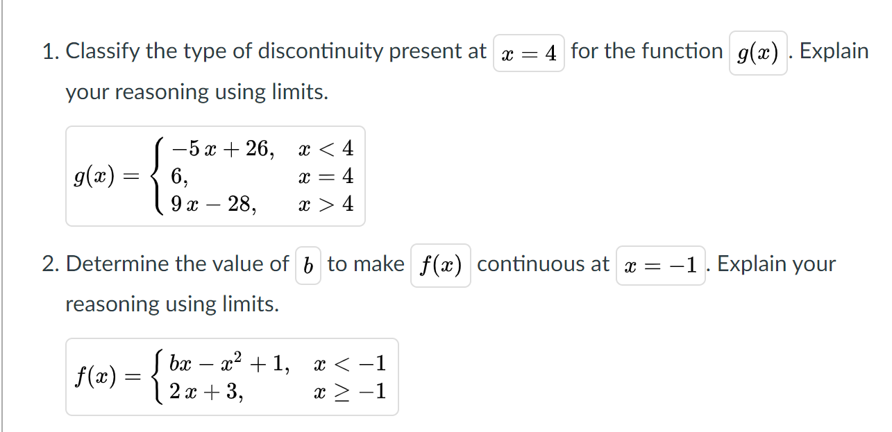 Solved 1. Classify the type of discontinuity present at x=4 | Chegg.com