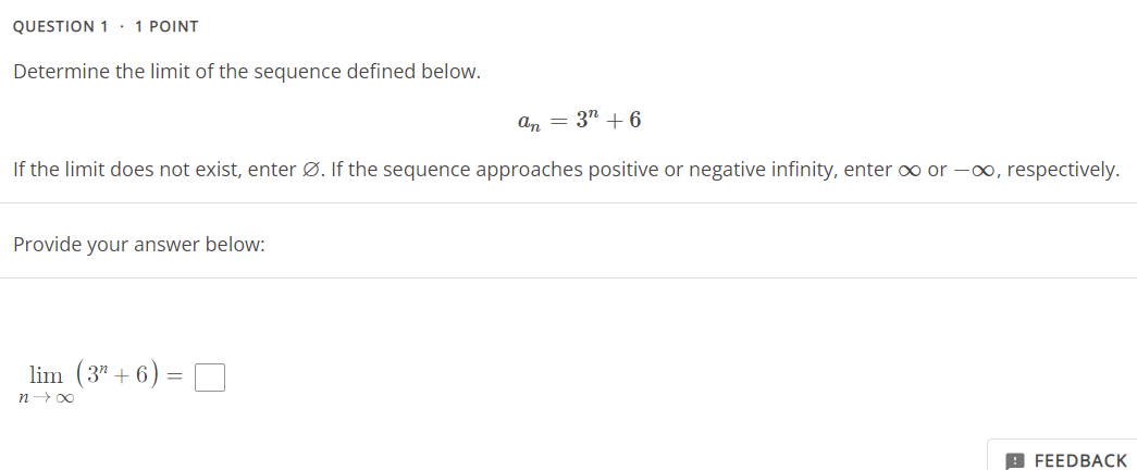 Solved QUESTION 1 1 POINT Determine The Limit Of The | Chegg.com