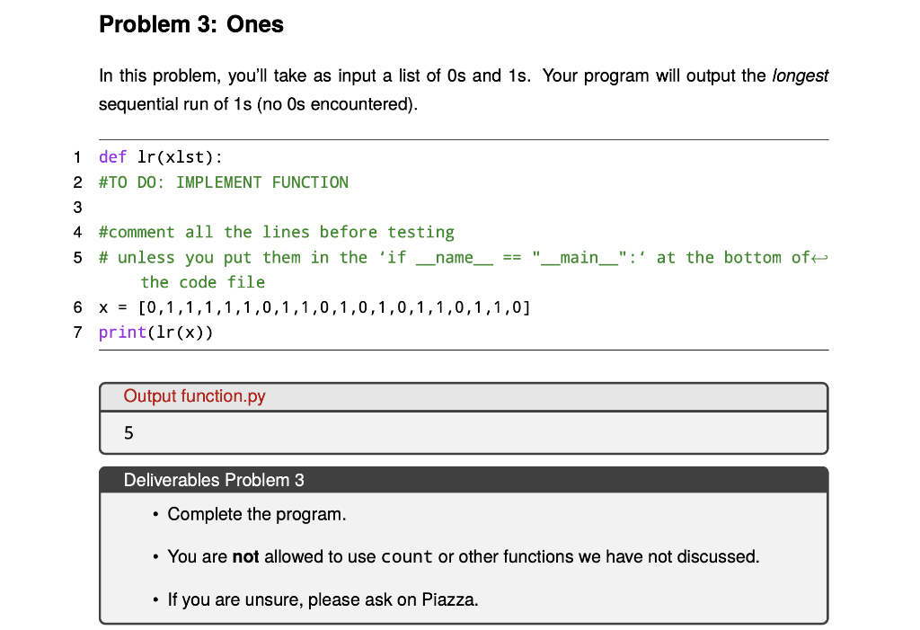 Solved Problem 3: Ones In this problem, you'll take as input | Chegg.com